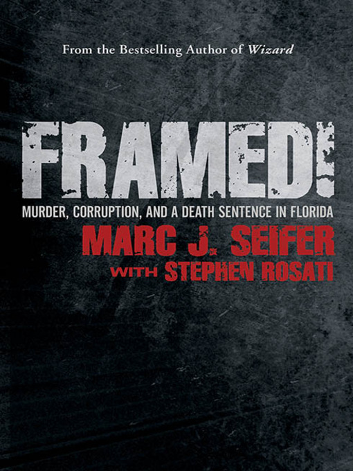 Title details for Framed! by Marc J. Seifer - Available